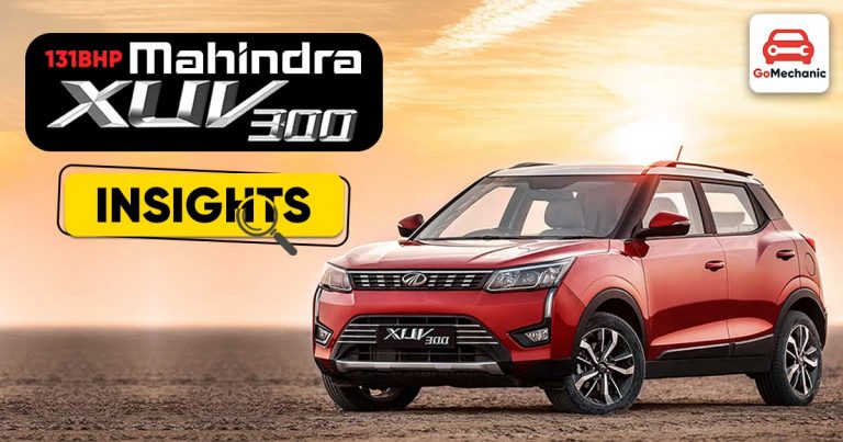 131BHP Mahindra XUV 300 | All You Need To Know