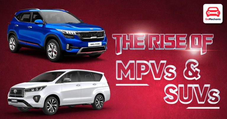 MPVs And SUVs Taking Over Hatchback & Sedans | Here’s Why?