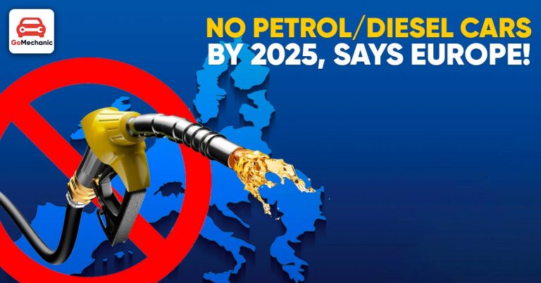 No Petrol/Diesel Cars By 2025, Says Europe!