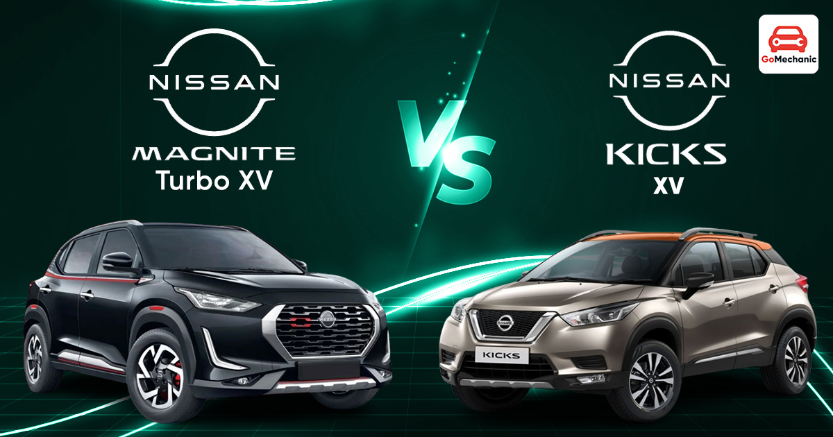 Nissan Magnite Turbo Xv Vs Nissan Kicks Xl