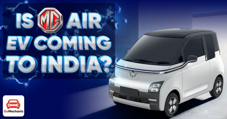 Is The MG Air EV Coming To India?