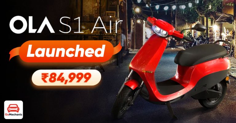 Ola S1 Air Launched In India At ₹ 84,999 | What’s Different?