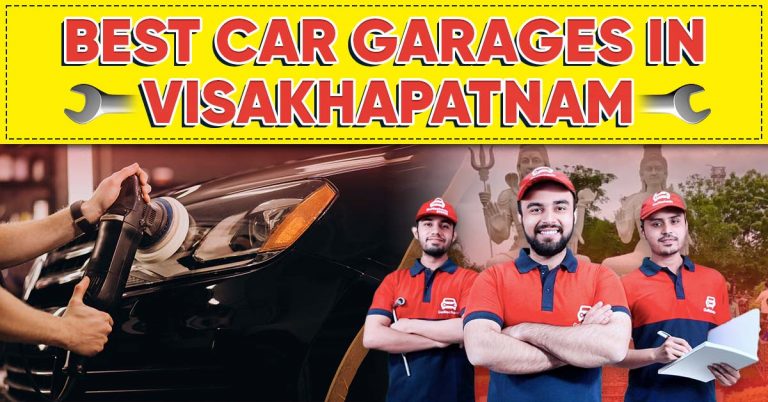 Top 3 Car Garages in Visakhapatnam | Affordable Car Service Centre Near You