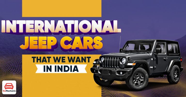 5 International Jeep Cars That We Want In India!