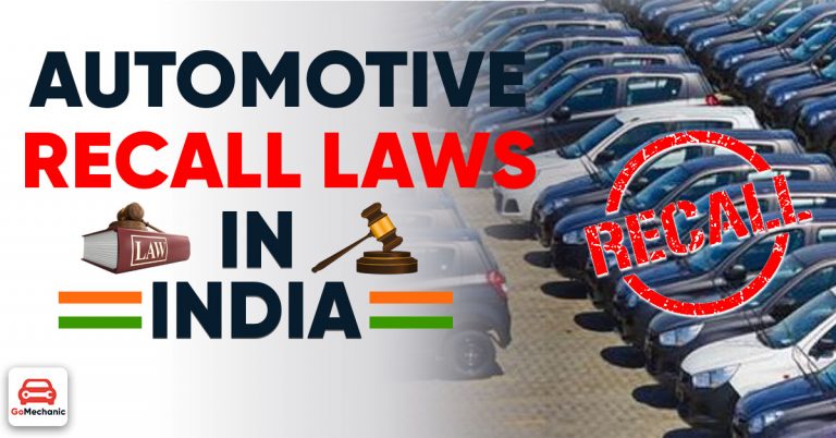 Automotive Recalls In India | The Law You Should Know