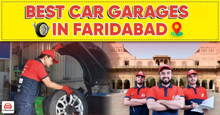 Best Car Garage in Faridabad | Know Top Car Mechanics for Affordable Repair Services!