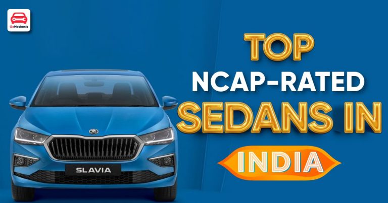 5 Safest Sedans With The Best NCAP Rating In India!