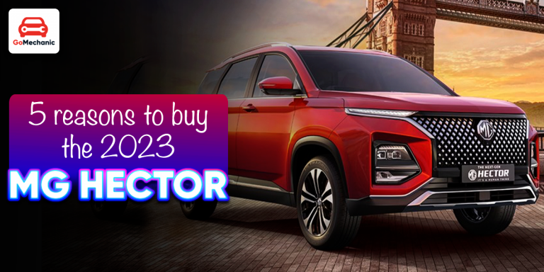 5 Good Reasons to Buy the 2023 MG Hector