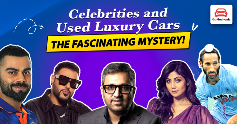 Celebrities and Used Luxury Cars | The Fascinating Mystery!