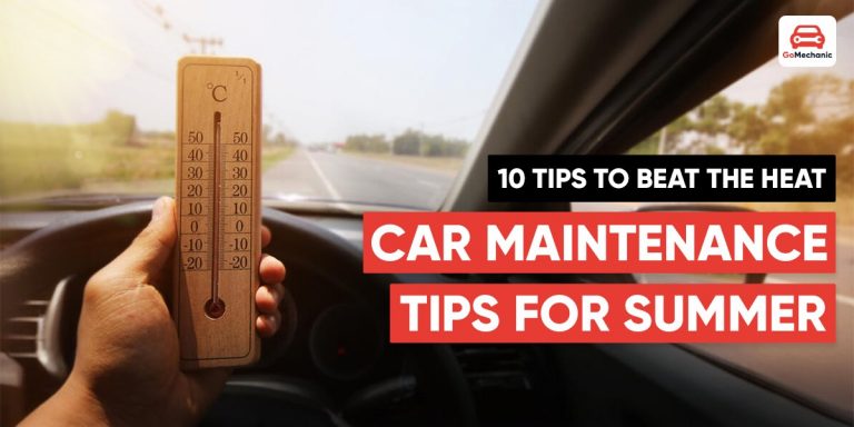 10 Tips to Beat The Heat: Car Maintenance Tips for Summer