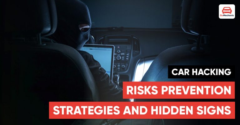 Car Hacking: Risks, Prevention Strategies and Hidden Signs