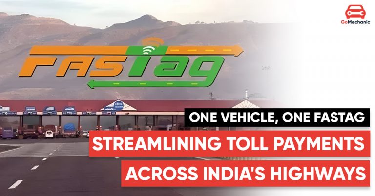 One Vehicle, One FASTag: Streamlining Toll Payments Across India’s Highways