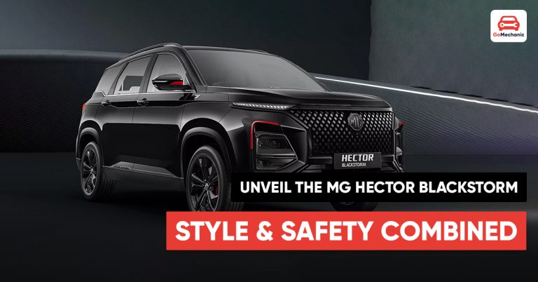 Unveiling the MG Hector Blackstorm Edition: A Comprehensive Look at Style Meets Substance
