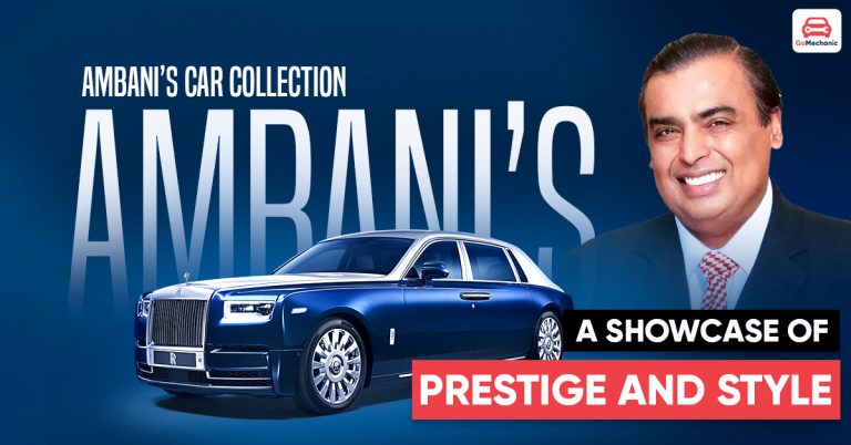 Ambani’s Car Collection: A Showcase of Prestige and Style