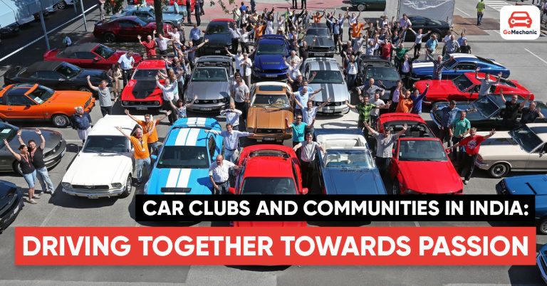 Car Clubs and Communities in India: Driving Together Towards Passion