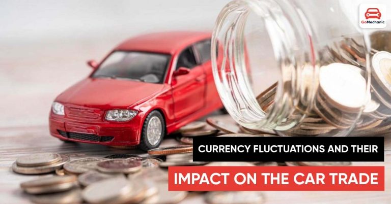 Currency Fluctuations and Their Impact on the Car Trade