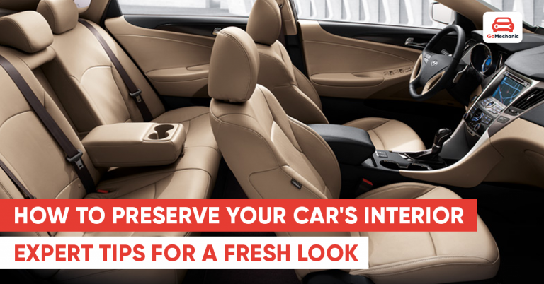 How to Preserve Your Car’s Interior: Expert Tips for a Fresh Look