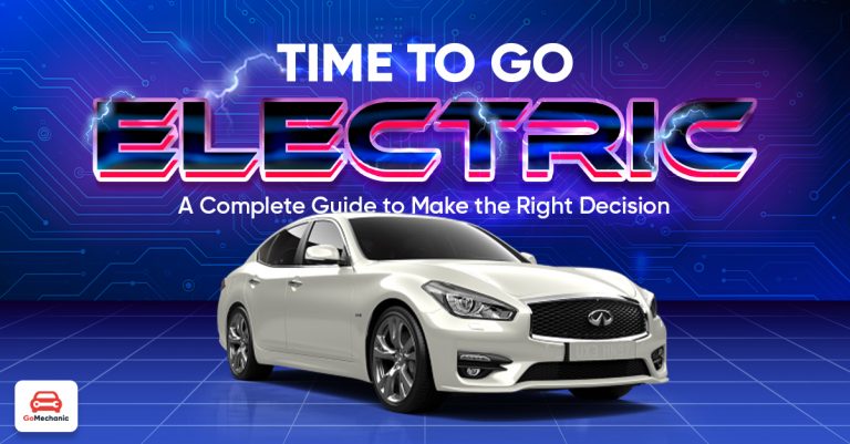 Time to Go Electric: A Complete Guide to Making the Right Decision