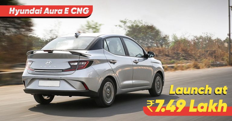 Hyundai Aura E CNG Launch in India at ₹7.49 Lakh