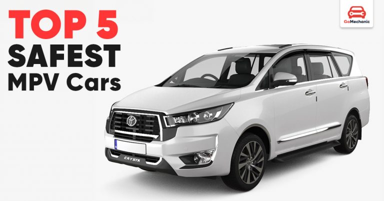 Top 5 Safest MPV Cars in India