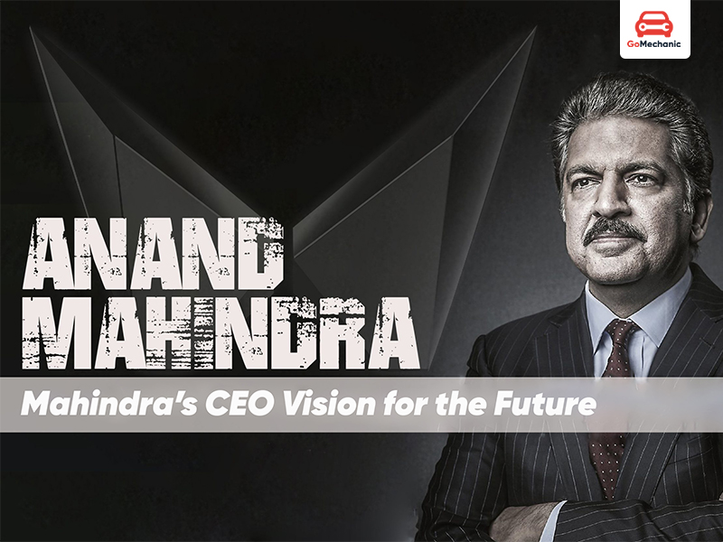 Mahindra’s CEO Vision for the Future