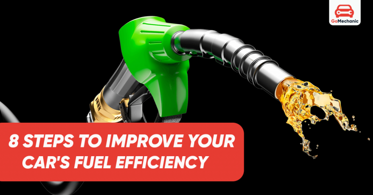 8 Steps to Improve Your Car’s Fuel Efficiency