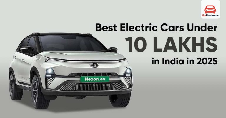 Best Electric Cars Under 10 Lakhs in India in 2025: Top Budget Picks with Prices and Features