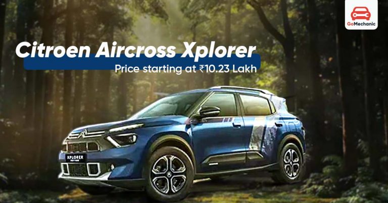 Citroen Aircross Xplorer Launched: Price starting at ₹10.23 Lakh