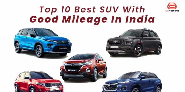 Top 10 Best SUV With Good Mileage In India