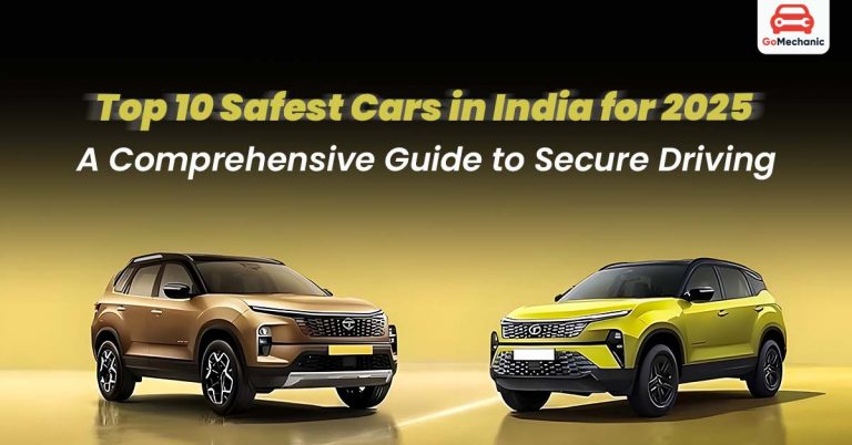 Best Safety Cars in India for 2025: A Comprehensive Guide to Secure Driving