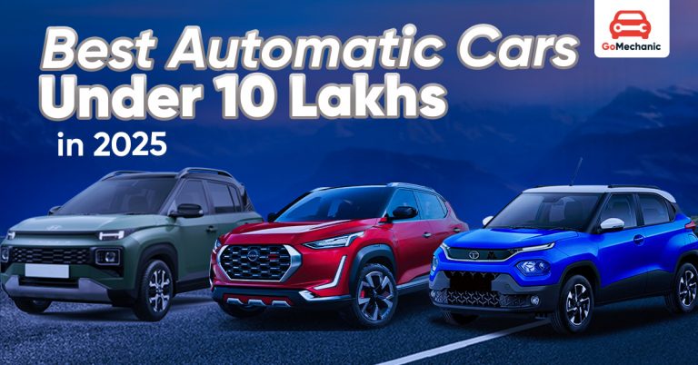 Best Automatic Cars Under ₹10 Lakhs: A Buyer’s Guide for 2025