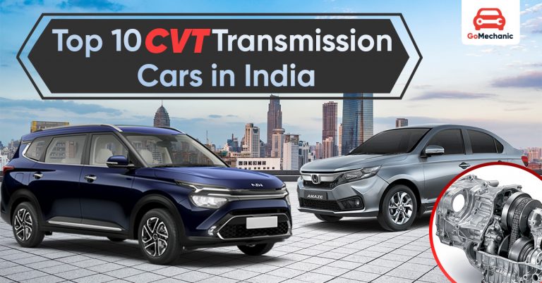 Top 10 CVT Transmission Cars in India: Smooth, Efficient, and Affordable Choices