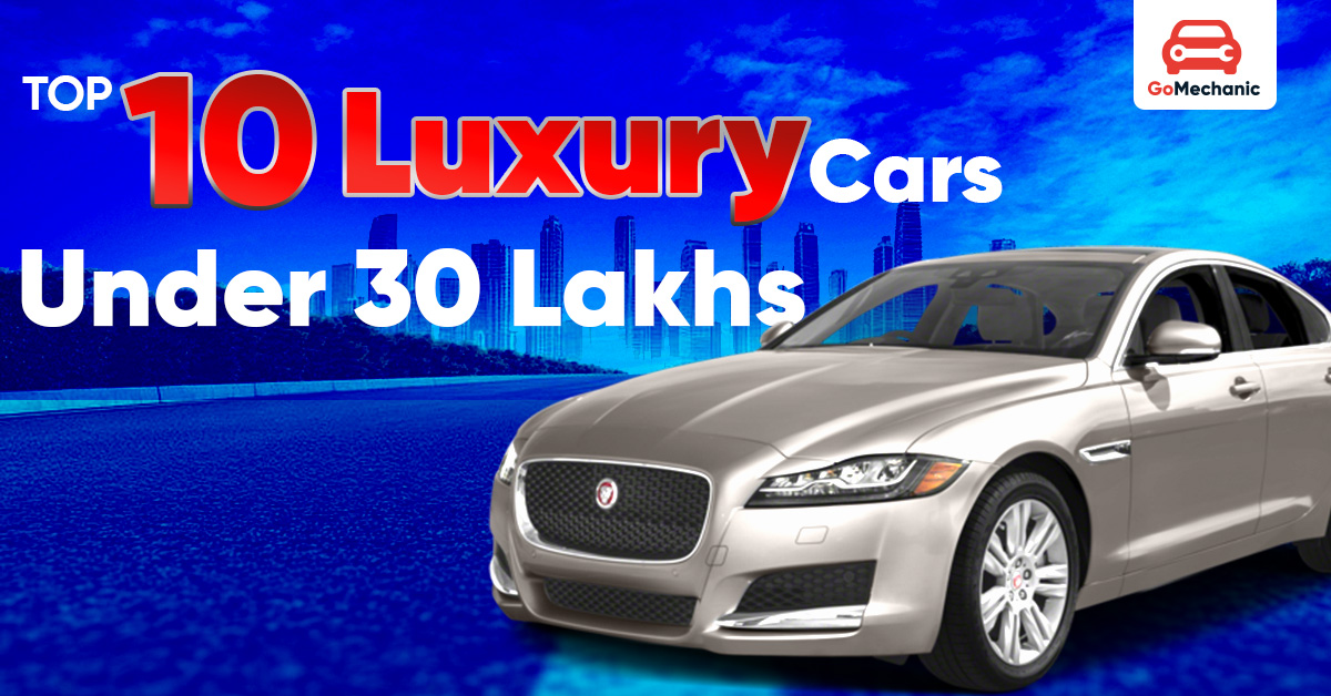 Top 10 Luxury Cars Under 30 Lakhs in 2025 Best Used Options