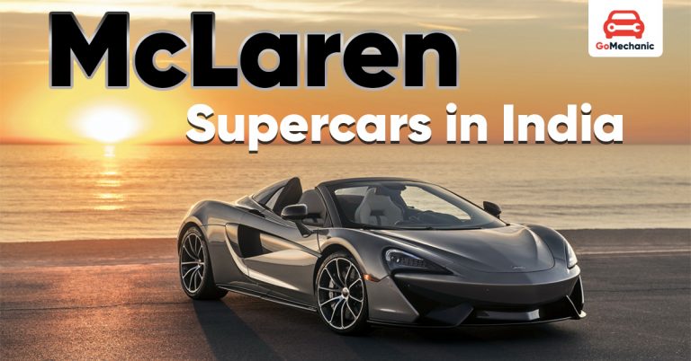 McLaren Supercars in India: Prices, Specs, and Key Highlights