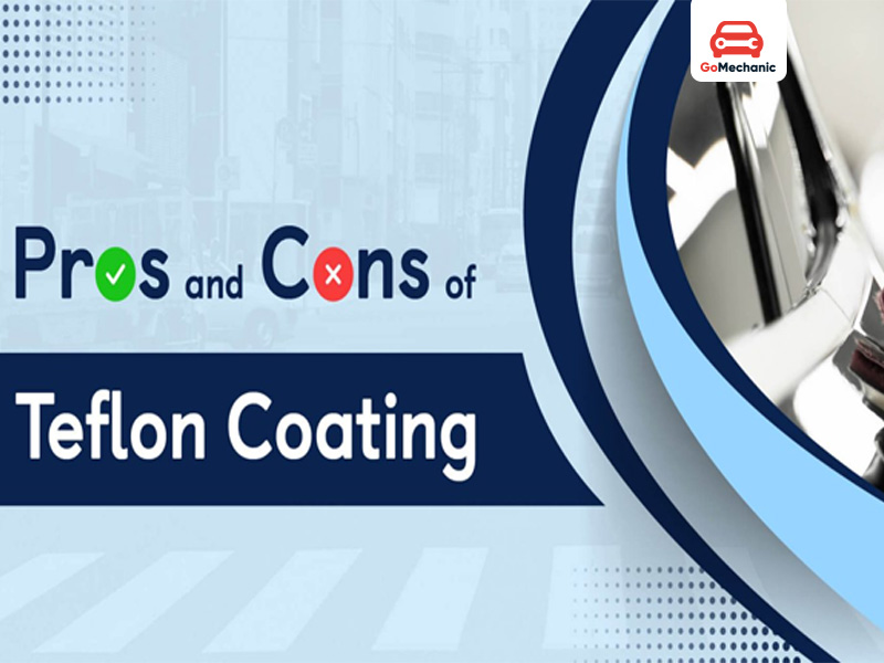 Advantages and Disadvantages Of Teflon Coating