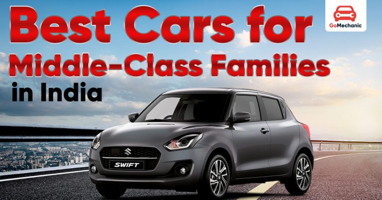 Best Cars for Middle-Class Families in India | Your 2025 Guide