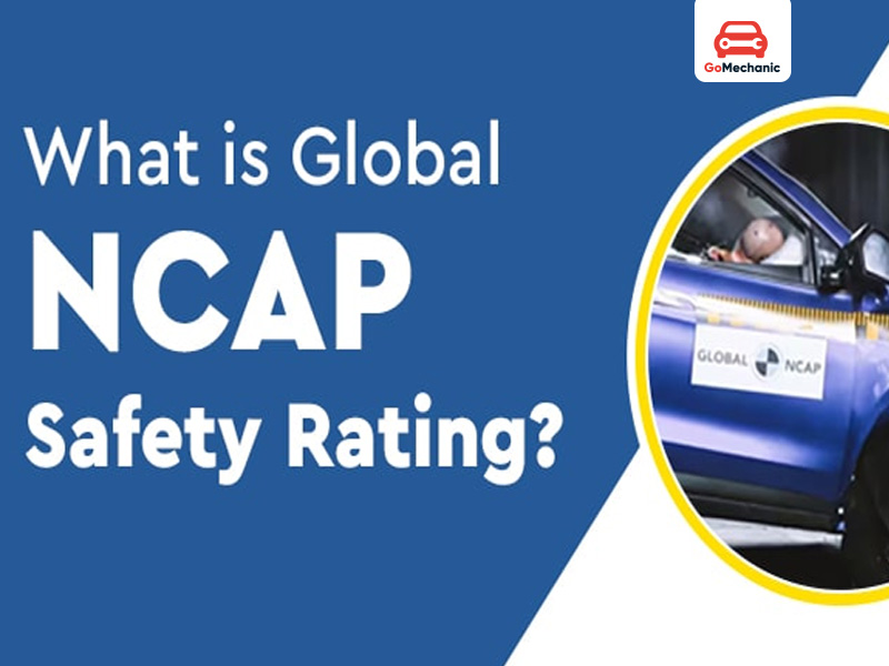 What is The Global NCAP & its Rating