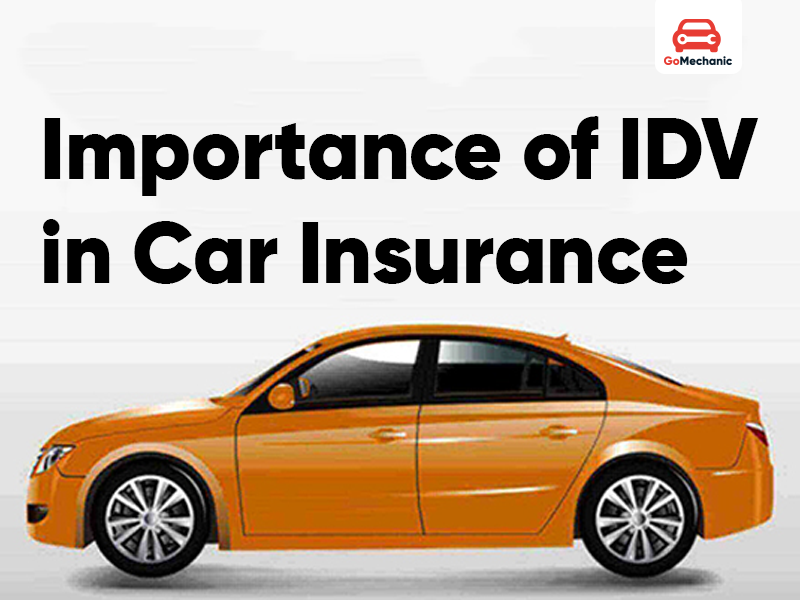 Importance of IDV in Car Insurance