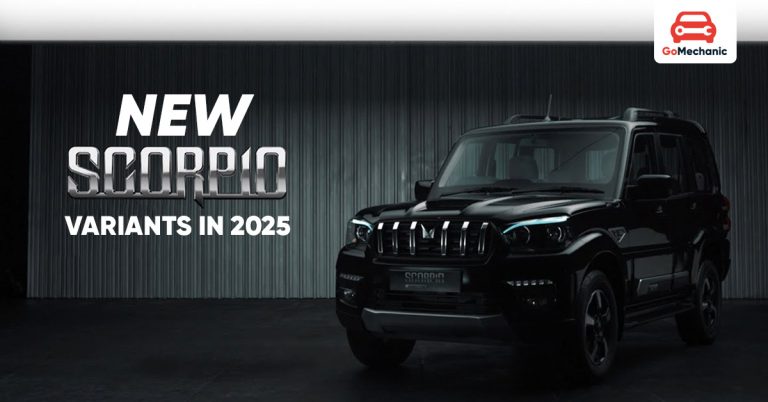 New Scorpio Variants in 2025: Which One Should You Buy