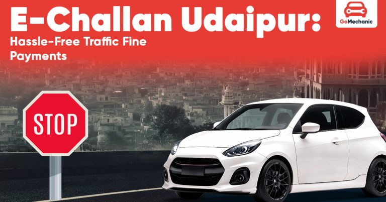 E-Challan Udaipur: Hassle-Free Traffic Fine Payments
