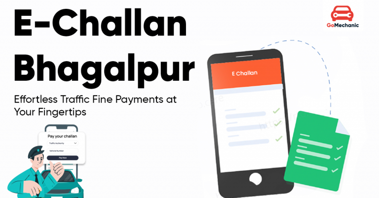 E-Challan Bhagalpur: Effortless Traffic Fine Payments at Your Fingertips