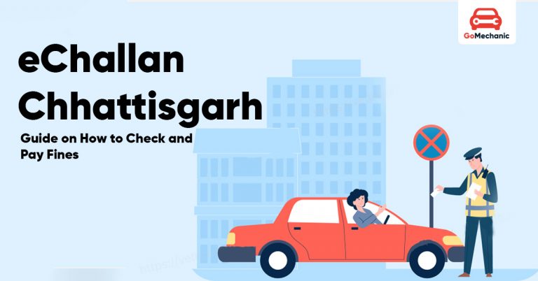 E-Challan Chhattisgarh: Guide on How to Check and Pay Fines