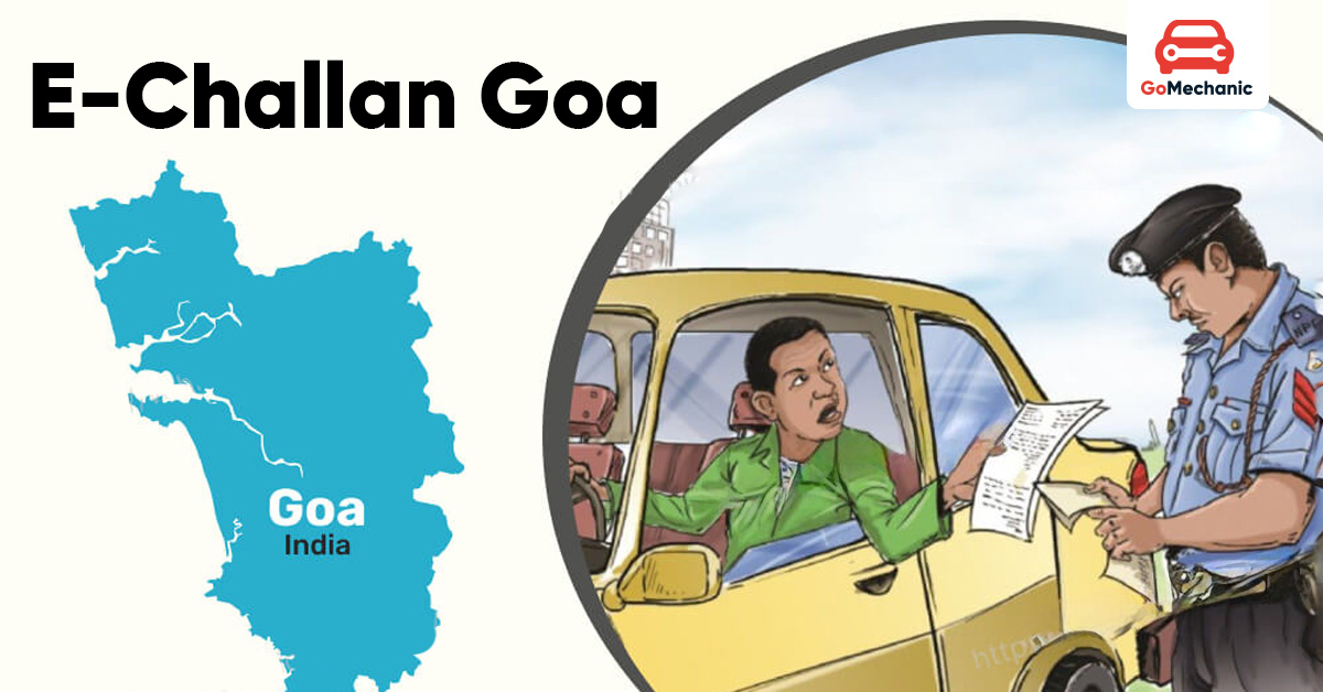 E-Challan Goa: Your Guide to Traffic Fine Payments