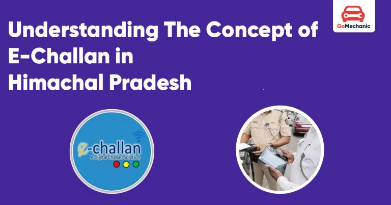 Understanding The Concept of E-Challan in Himachal Pradesh