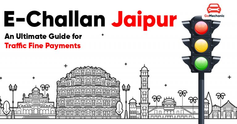 E-Challan Jaipur: An Ultimate Guide for Traffic Fine Payments