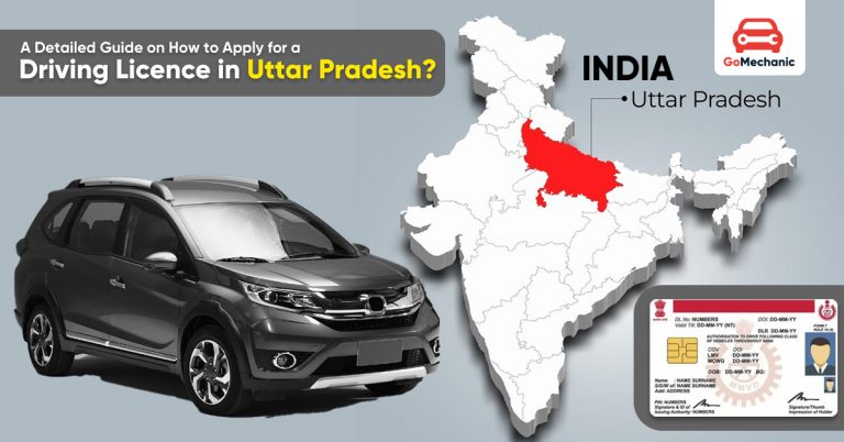 A Detailed Guide on How to Apply for a Driving Licence in Uttar Pradesh?
