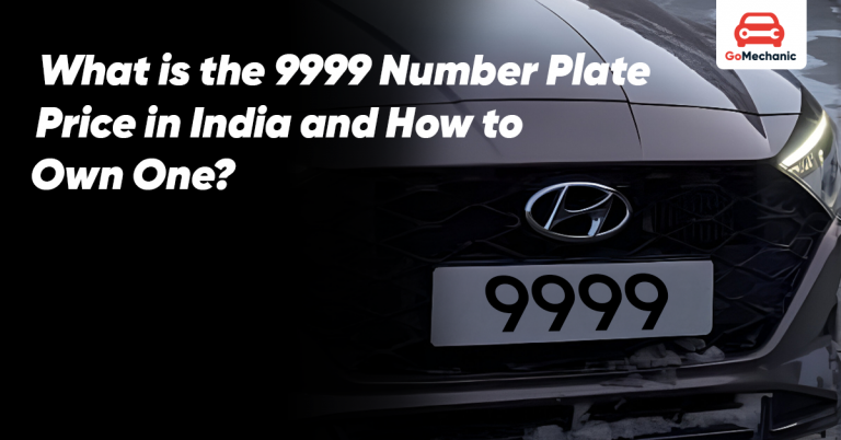 What is the 9999 Number Plate Price in India and How to Own One?