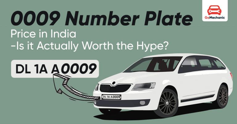 0009 Number Plate Price in India-Is it Actually Worth the Hype?