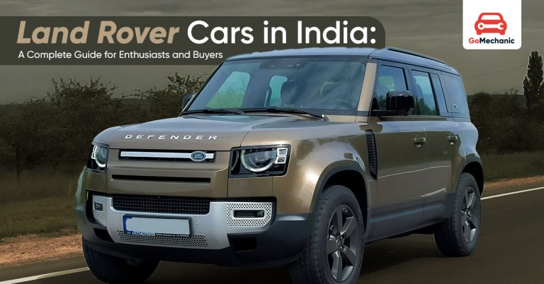 Land Rover Cars in India: A Complete Guide for Enthusiasts and Buyers