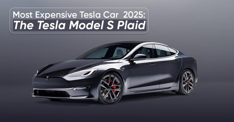 Most Expensive Tesla Car 2025: The Tesla Model S Plaid